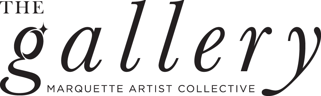 The Gallery – MARQUETTE ARTIST COLLECTIVE